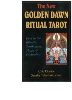 The Golden Dawn System of Tarot: History, Symbolism, and Rituals