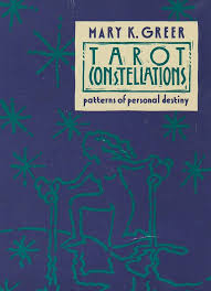 Mary K Greer - Tarot Constellations