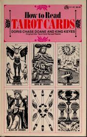 Doris Chase Doane and King Keyes How To Read Tarot Cards