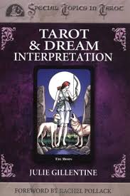 Julie Gillentine - Tarot and Dream Interpretation