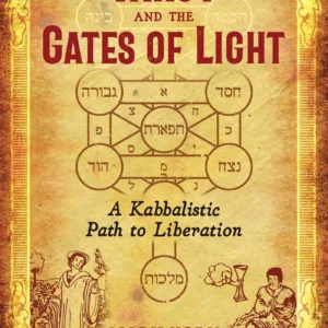 Tarot and the Gates of Light A Kabbalistic Path to Liberation by Mark Horn - Instant Download