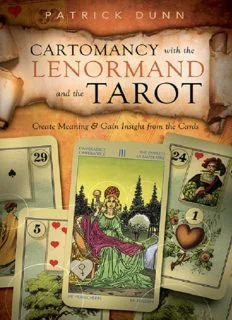 Cartomancy with the Lenormand and the Tarot Create Meaning & Gain Insight from the Cards Digital PDF