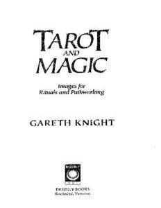 Tarot and Magic Images for Rituals and Pathworking by Gareth Knight Digital PDF