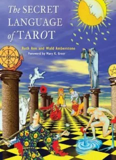 The Secret Language of Tarot by Ruth Ann & Wald Amberstone Digital PDF