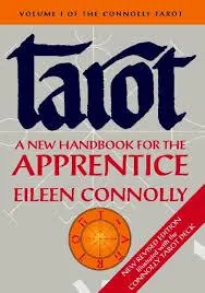 Eileen Connolly - Tarot A New Handbook for the Apprentice - Instant Download