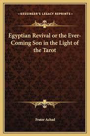The Ever Coming Son In The Light Of The Tarot - Frater Achad - Instant Download