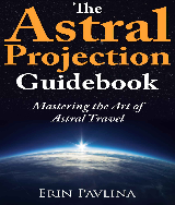 The Astral Projection Guidebook